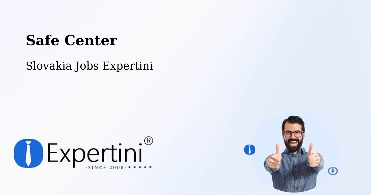 Safety Center – Lučenec - Slovakia Jobs Expertini